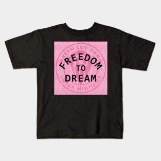 Freedom To Dream - GLG Pink Kids T-Shirt